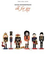 David Crowder*Band - Oh for Joy - Hal Leonard Piano, Vocal & Guitar