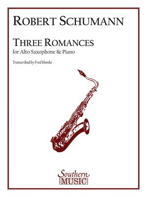 Schumann - 3 Romances - Alto Saxophone/Piano Accompaniment edited by Hemke Southern 3775044