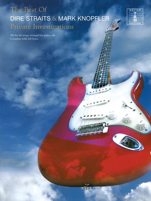 Private Investigations: Best of Dire Straits & Mark Knopfler - Guitar TAB Hal Leonard 690833