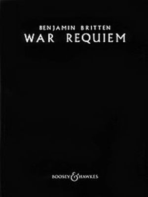 War Requiem Op. 66 - Benjamin Britten - Classical Vocal Boosey & Hawkes Vocal Score