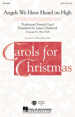 Angels We Have Heard on High - Traditional French Carol - Mac Huff Hal Leonard ShowTrax CD CD