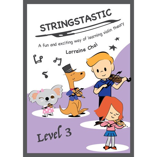 Stringstastic Level 3 Violin - Theory Book for Violinists by Lorraine Chai Stringstastic 9780645267044