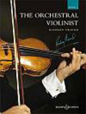 The Orchestral Violinist Vol. 2 - Violin Rodney Friend Boosey & Hawkes