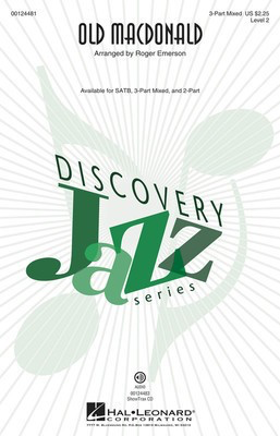 Old MacDonald - Discovery Level 2 - 3-Part Mixed Roger Emerson Hal Leonard Octavo