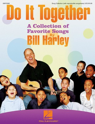 Do It Together - A Collection of Favorite Songs - Bill Harley - Hal Leonard Softcover