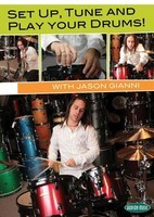 Set Up, Tune and Play Your Drums! - Drums Jason Gianni Hudson Music DVD