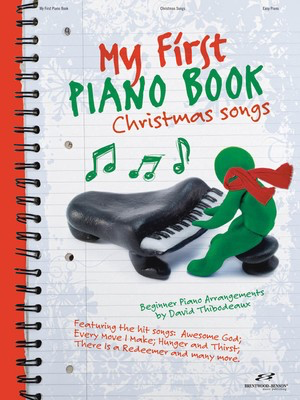 My First Piano Book - Christmas Songs - Piano|Vocal David Thibodeaux Brentwood-Benson Beginning Piano with Lyrics