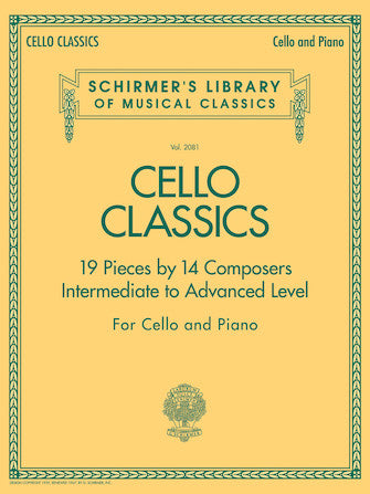 Cello Classics (Intermediate to Advanced) - Cello/Piano Accompaniment Schirmer 50486515