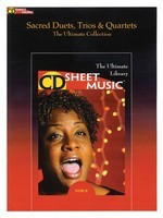 Sacred Duets, Trios and Quartets - The Ultimate Collection - Various - Classical Vocal CD Sheet Music Vocal Duet|Vocal Trio|Vocal Quartet CD-ROM