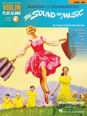 The Sound of Music - Violin Play-Along Volume 56 - Oscar Hammerstein II|Richard Rodgers - Violin Hal Leonard