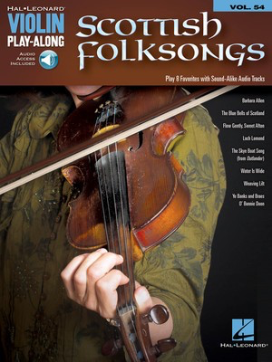 Scottish Folksongs - Violin Play-Along Volume 54 - Various - Violin Hal Leonard