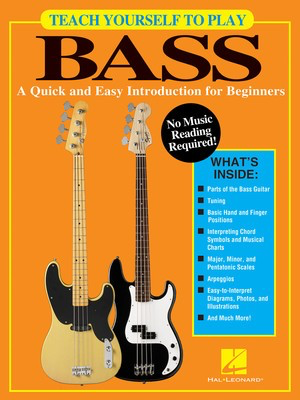 Teach Yourself to Play Bass - A Quick and Easy Introduction for Beginners - Bass Guitar Various Hal Leonard