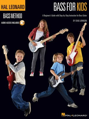 Bass for Kids - A Beginner's Guide with Step-by-Step Instruction for Bass Guitar - Bass Guitar Chad Johnson Hal Leonard Bass TAB /CD