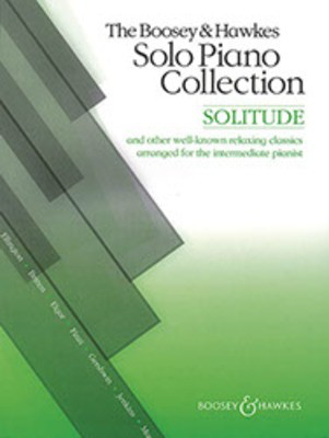 Solitude - The Boosey & Hawkes Solo Piano Collection - Piano Solo - Boosey & Hawkes