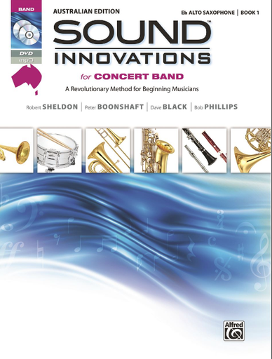 Sound Innovations Book 1 Australian Edition - Alto Saxophone/DVD by Sheldon/Boonshaft/Phillips Alfred 9781922025135