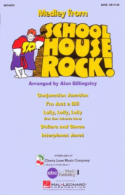 Schoolhouse Rock! (Medley) - Alan Billingsley Hal Leonard ShowTrax CD CD