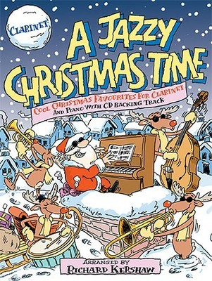 Jazzy Christmas Time Clarinet Bk/Cd -