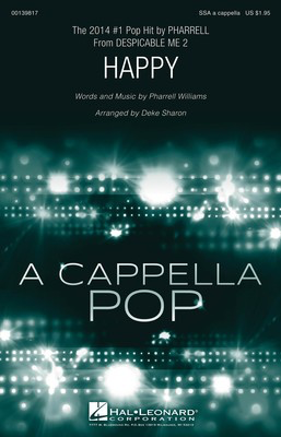 Happy - Pharrell Williams - SSA Deke Sharon Hal Leonard Octavo