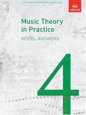 Music Theory in Practice Model Answers, Grade 4 - ABRSM - ABRSM