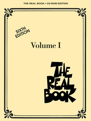 The Real Book - Volume I - Sixth Edition - C Edition - Various - C Instrument Hal Leonard Fake Book CD-ROM