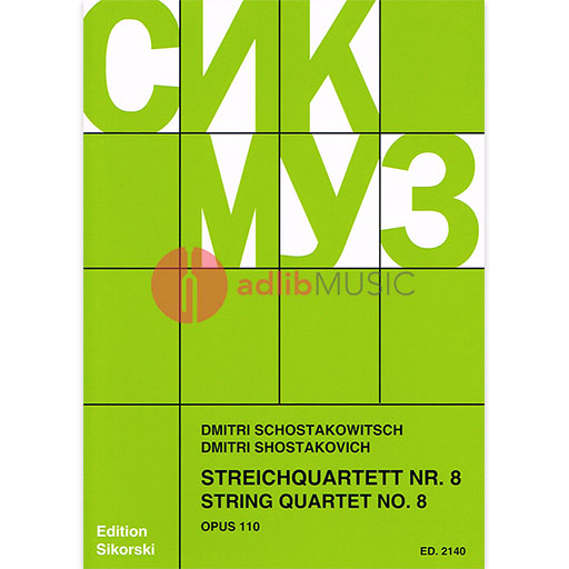 Shostakovich - String Quartet #8 Op110 Dresden - String Quartet Sikorski SIK2140