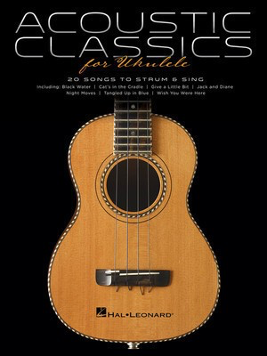 Acoustic Classics for Ukulele - Ukulele Hal Leonard Melody Line & Chords