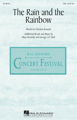 The Rain and the Rainbow - George L.O. Strid|Mary Donnelly - SSA Hal Leonard Octavo