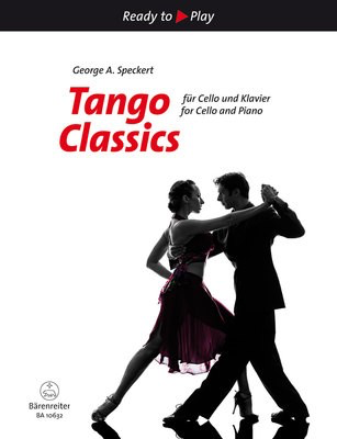 Tango Classics for Cello and Piano - Cello Barenreiter