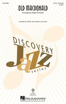 Old MacDonald - Discovery Level 2 - 2-Part Roger Emerson Hal Leonard Octavo