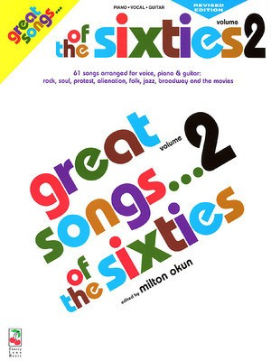 Great Songs of the Sixties, Vol. 2 - Revised Edition - Various - Guitar|Piano|Vocal Cherry Lane Music Piano, Vocal & Guitar