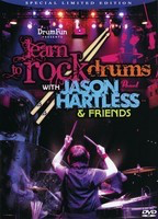 Learn to Rock Drums with Jason Hartless & Friends - Special Limited Edition - Drums Drum Fun DVD