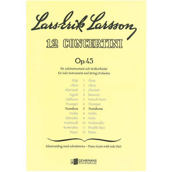 Larsson - Concertino Op45/7 - Trombone/Piano Accompaniment Gehrmans 5139U