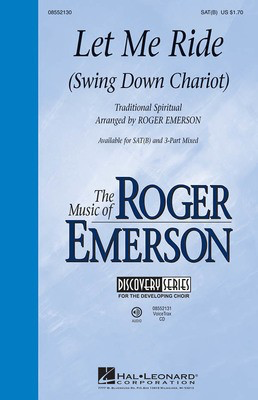 Let Me Ride - (Swing Down Chariot) Discovery Level 2 - Roger Emerson Hal Leonard VoiceTrax CD CD