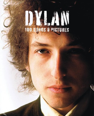 Dylan - 100 Songs & Pictures - Omnibus Press