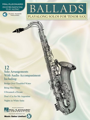 Ballads - Play-Along Solos for Tenor Sax - Various - Tenor Saxophone Hal Leonard Saxophone Solo /CD