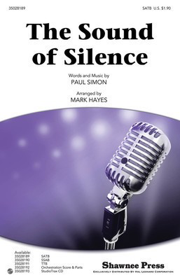 The Sound of Silence - Paul Simon - Mark Hayes Shawnee Press StudioTrax CD CD