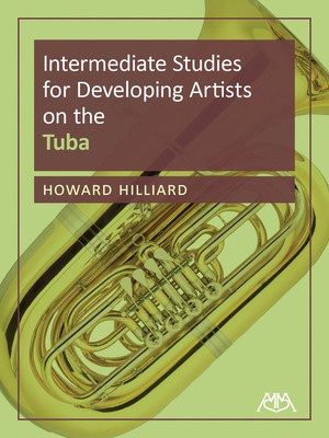 Intermediate Studies for Developing Artists on Tuba - Tuba Howard Hilliard Meredith Music Tuba Solo