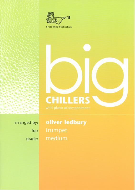 Big Chillers - Trumpet/Piano Accompaniment/CD Brasswind BW1140CD