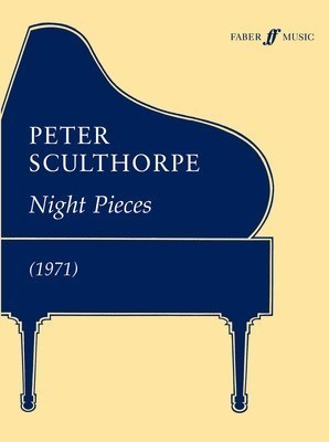 Sculthorpe - Night Pieces - Piano Faber Music 0571503691