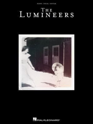 The Lumineers - Hal Leonard Piano, Vocal & Guitar