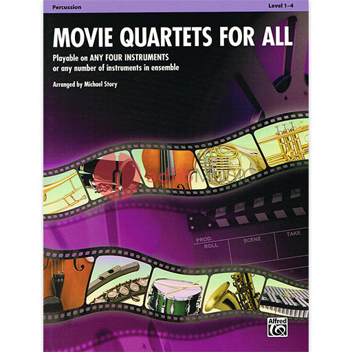 Movie Quartets for All - Percussion Part by Story Alfred 33548