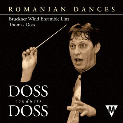 Romanian Dances 2 CD Doss Conducts Doss - Thomas Doss - Mitropa Music CD