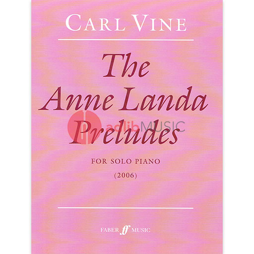 Vine - The Anne Landa Preludes - Piano Faber Music 0571530303