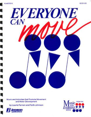 Everyone Can Move (Collection for Special Learners) - Faith Johnson|Laurie Farnan - Hal Leonard Teacher Edition