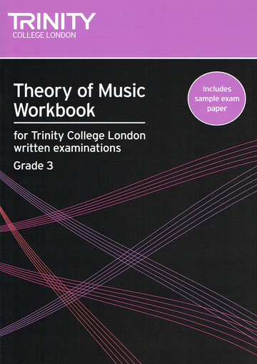 Trinity Theory of Music Workbook Grade 3 - Theory Trinity TG006523