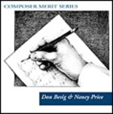 Don Besig and Nancy Price - Composer Merit Series - Don Besig|Nancy Price - Shawnee Press Listening CD CD