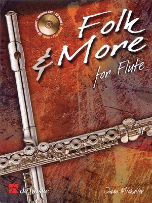 Folk and More for Flute - Iwan Michailov - Flute De Haske Publications /CD