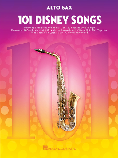 101 Disney Songs - Alto Saxophone -  Hal Leonard 244107