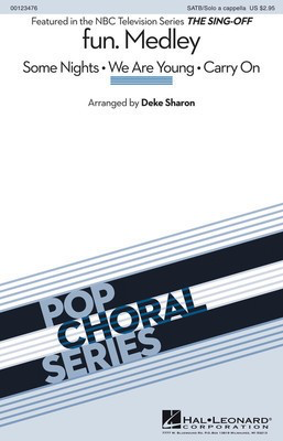 fun. - Medley from The Sing-Off - SATB Deke Sharon Hal Leonard Octavo