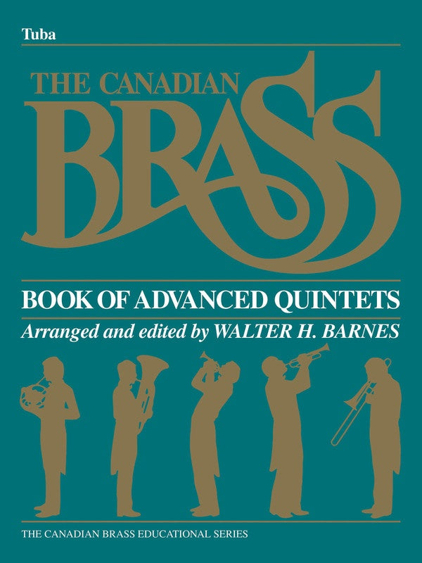 The Canadian Brass Book of Advanced Quintets - Tuba (B.C.) - Various - Tuba Walter Barnes Canadian Brass Brass Quintet Part